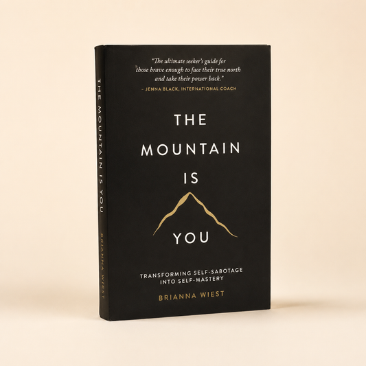 The Mountain is You