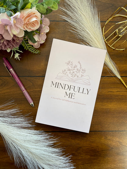 Mindfully Me Journal